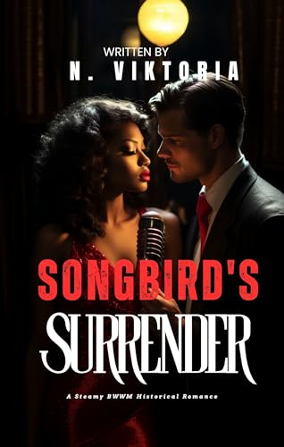 Songbird’s Surrender (Kindle Edition)