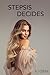 Stepsis Decides by AJ Gray