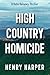 High Country Homicide: Aust...