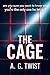 The Cage: A BRAND NEW totally addictive serial killer thriller with twists that will make you gasp