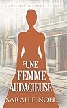 Une Femme Audacie...