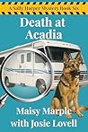 Death at Acadia: ...