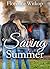 Saving Summer: Clean Contemporary Romantic Suspense