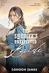 The Sheriff's Unexpected Bride (The Brides of Miss Mabel’s Registry)