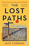 The Lost Paths: A...