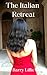 The Italian Retreat: An upl...