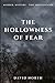 The Hollowness of Fear: Mur...