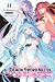 The Demon Sword Master of Excalibur Academy, Vol. 11 (light novel)