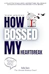 How I BOSSED My H...