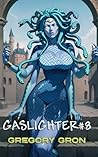 Gaslighter #8