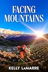 Facing Mountains