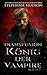 Transfusion: König der Vampire (Transfusion Reihe) (German Edition)
