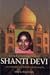 Shanti Devi: en fortelling om reinkarnasjon