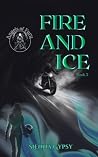 Fire and Ice: Ang...
