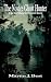 The Novice Ghost Hunter: Th...