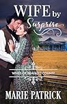 Book cover for Wife by Surprise (Wives of Bravado County Book 3)