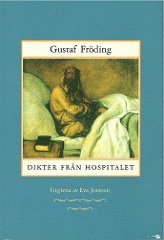 Dikter från hospitalet (Hardcover)