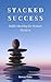 Stacked Success: Habit Stac...