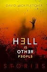 Hell is Other People