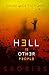 Hell is Other People