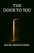 The Door to You by David Christiansen