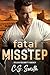 Fatal Misstep (Dìleas Secur...