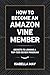 How to Become an Amazon Vin...