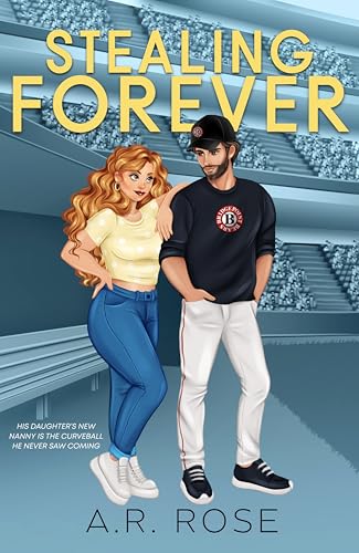 Stealing Forever (Bridge Point Bears Baseball, #1)