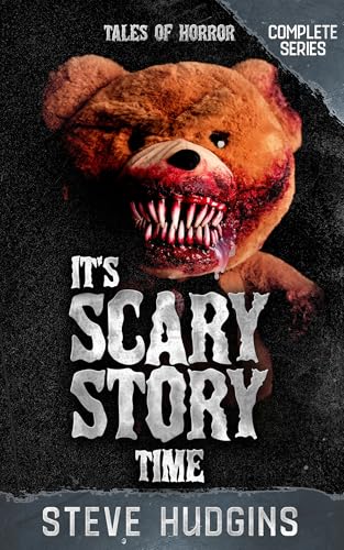 It's Scary Story Time Complete Series (Tales of Horror)