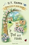 Le Pot aux roses
