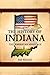 The History of Indiana by Jim Welles