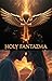 Holy Fantazma: Book of Reve...
