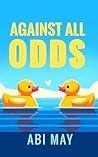Against All Odds
