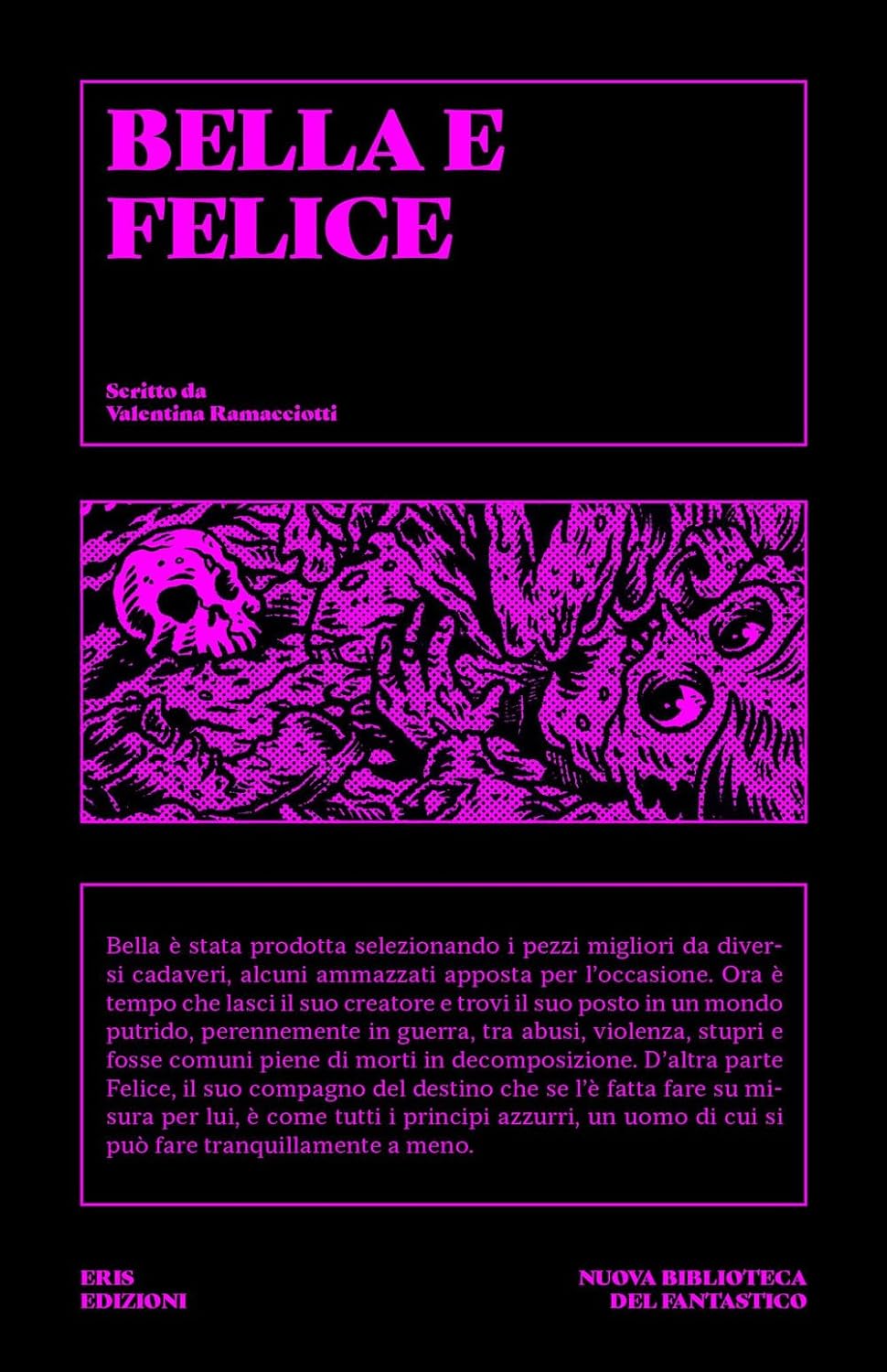 Bella e Felice (Paperback)