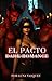 El Pacto by Luna Vásquez