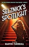 Selznick's Spotli...