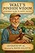 Walt's Pondside Wisdom: A F...