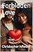 Forbidden Love (Complete Co...