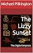 The Lizzy Sunset: The Digit...