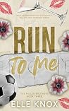Run to Me