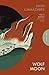 Wolf Moon (Pushkin Press Classics)