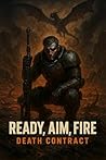 Ready, Aim, Fire:...