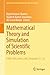 Mathematical Theory and Simulation of Scientific Problems: FIAM-2023, Dubai, UAE, December 21–22 (Springer Proceedings in Mathematics & Statistics Book 487)