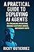 A Practical Guide to Deploying AI agents to Streamline Operat... by Ricky Gutierrez