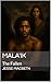 Mala'ik: The Fallen (The Fa...