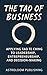 The Tao of Business: Applyi...