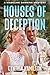 Houses of Deception (The Ma...