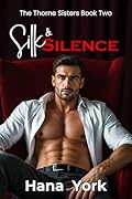 Silk & Silence