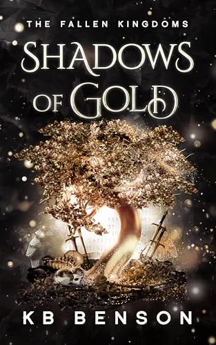 Shadows of Gold (The Fallen Kingdoms #3)