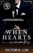 When Hearts Remember